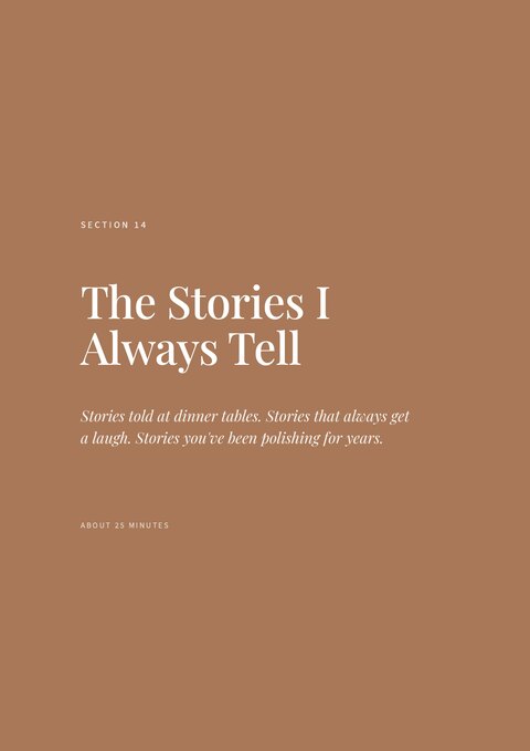 Section 14 divider — The Stories I Always Tell