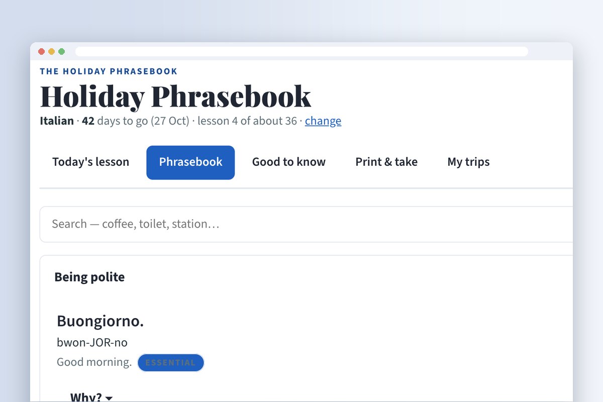 The Holiday Phrasebook: Italian phrases with Hear it and Slowly buttons, 42 days to go